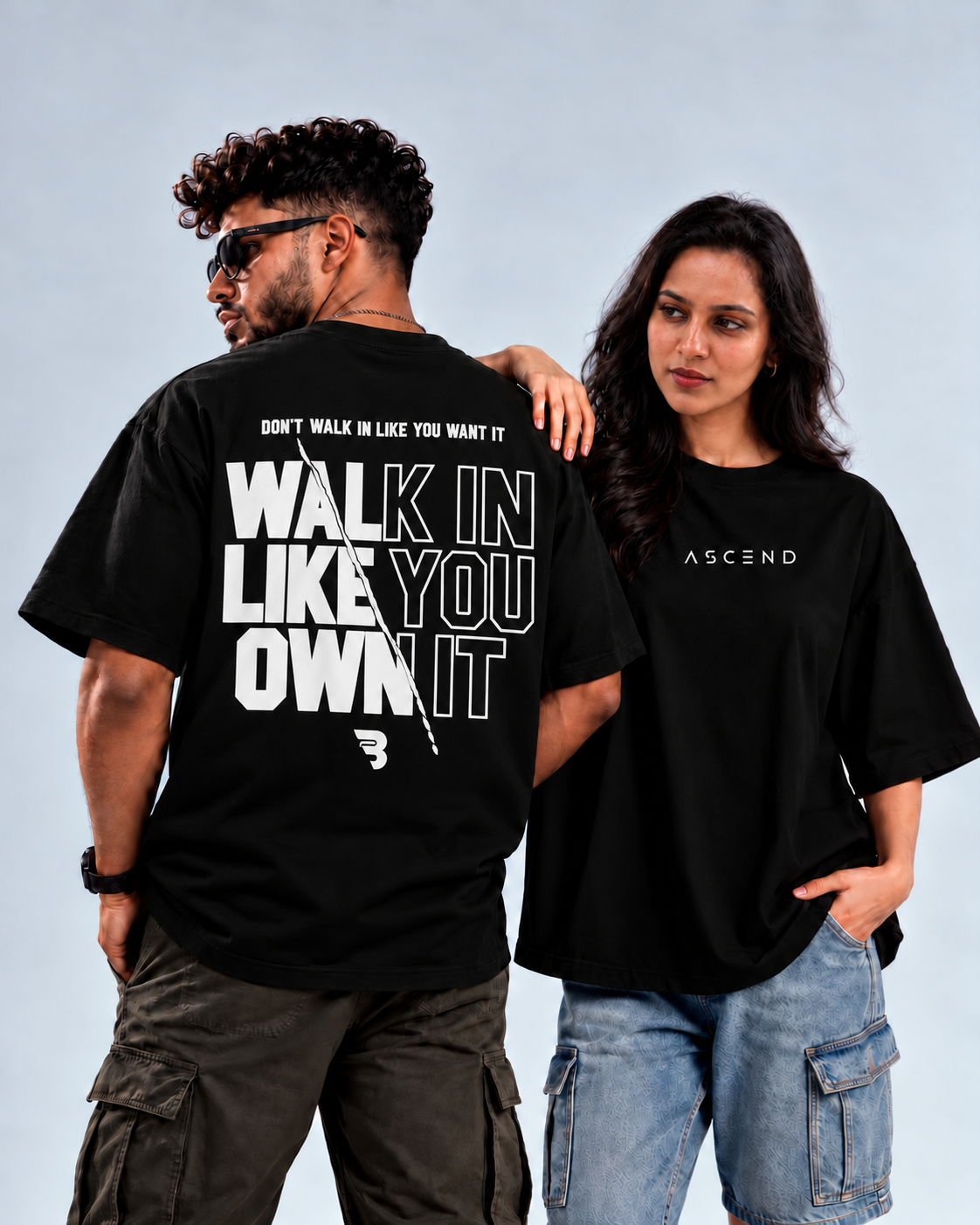 Walk In Like You Own It — Oversized T-shirt — Black